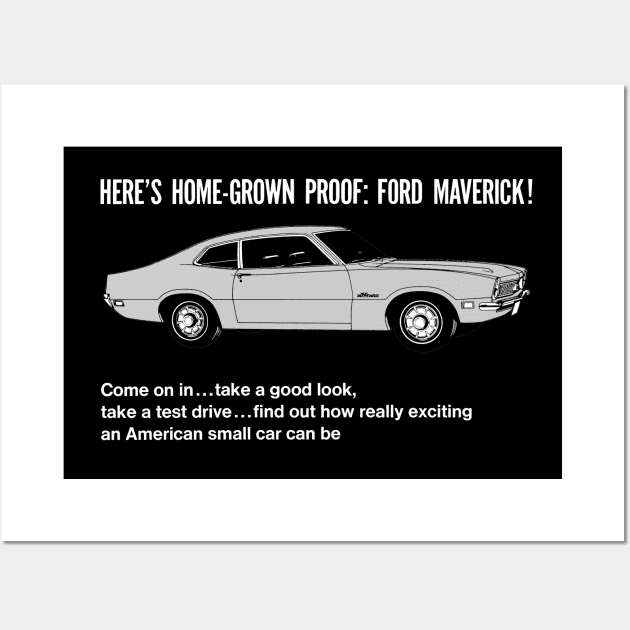 FORD MAVERICK - dealer ad Wall Art by Throwback Motors